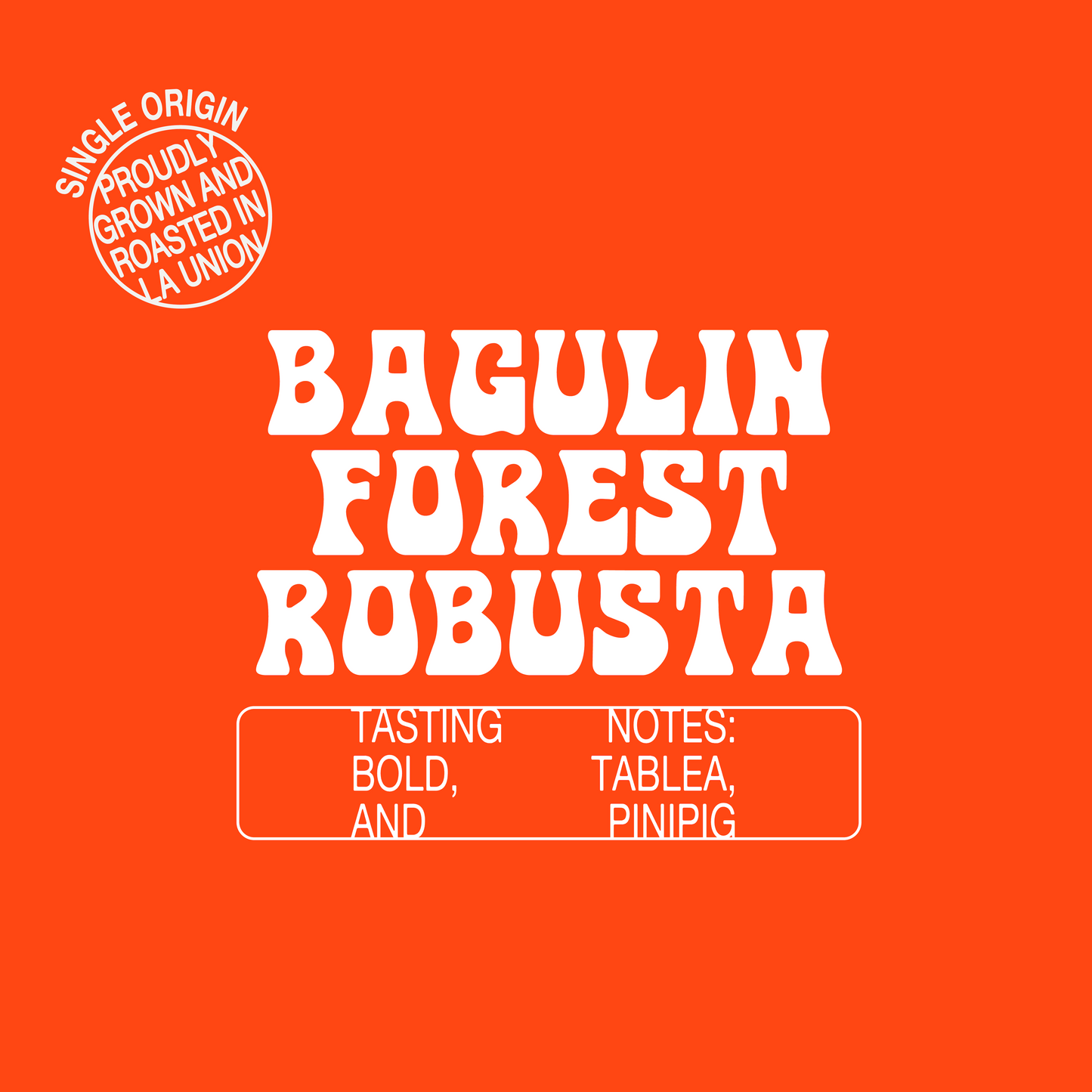Bagulin Forest Robusta