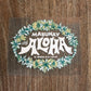 Mabuhay Ang Aloha UV DTF Sticker (Green)