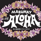 Mabuhay Ang Aloha UV DTF Sticker (Purple)