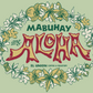 Mabuhay Ang Aloha Postcard (Green)